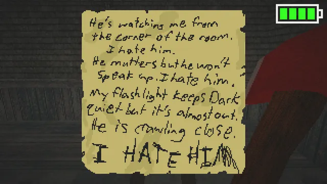 78 Hour Rain screenshot: a handwritten note reading 'He's watching me from the corner of the room ... He is crawling close. I HATE HIM'