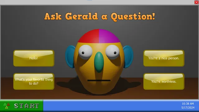 Talking Gerald, a cartoon head with a red and purple cap, and answer buttons including "You're worthless"