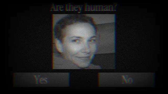 A grainy photo of a smiling face under the question Are they human? with Yes and No buttons