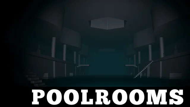 Backrooms 97 store art: a dim Poolrooms hall with pillars, stairs and dark water under the word POOLROOMS