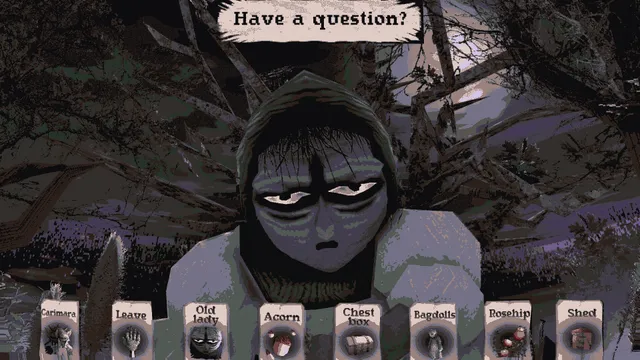 A hooded old woman with dark-ringed eyes asks Have a question?, above a row of question cards