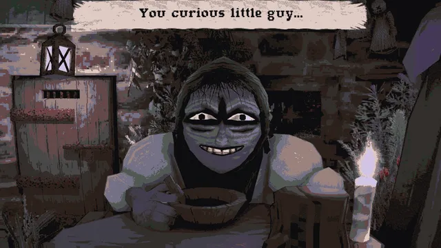 The old woman grins over a bowl by candlelight and says You curious little guy