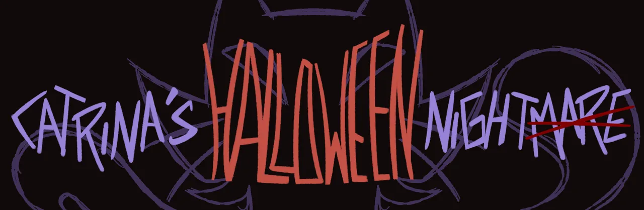Catrina's Halloween Nightmare banner: the title in purple and red hand-drawn letters with Nightmare crossed out to read Night, over a sketched black cat