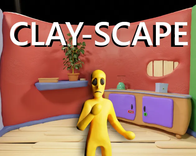 Clay-Scape! cover: a worried yellow clay figure stands in a red clay room with a plant on a shelf and a purple cupboard, under the title CLAY-SCAPE