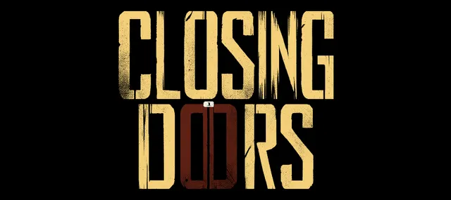 The Closing Doors logo in yellow with red doors in the O's