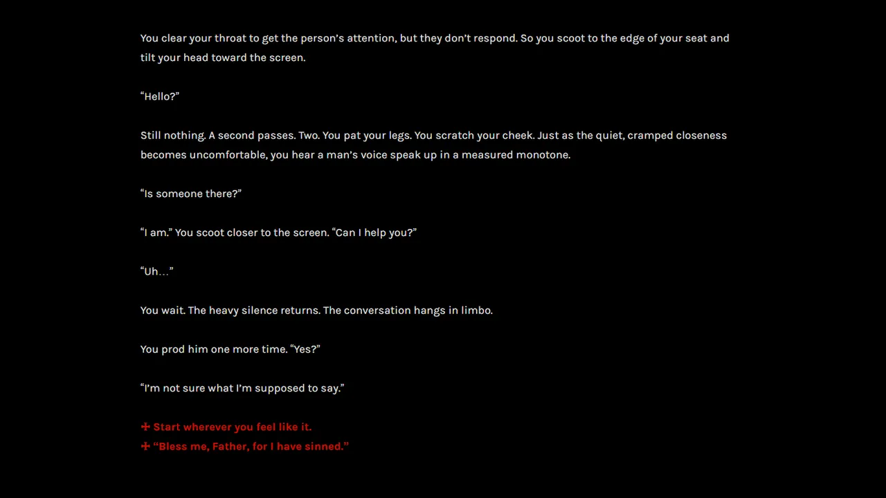 Text page: the priest speaks through the confessional screen to a silent stranger, with red choice links below