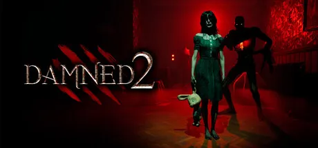 Damned 2 key art: the title beside a pale girl holding a stuffed toy and a red-eyed shadow creature in a red-lit room