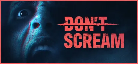 DON'T SCREAM store art: a terrified man's face in blue shadow beside the red title, the word Don't crossed out