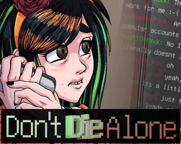 Don't Die Alone cover art: Petra on a phone, looking worried, with chat messages behind her and the green pixel title
