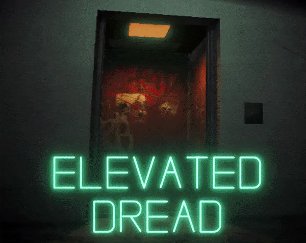 Elevated Dread title art: the name in green neon letters below an open elevator lit red inside