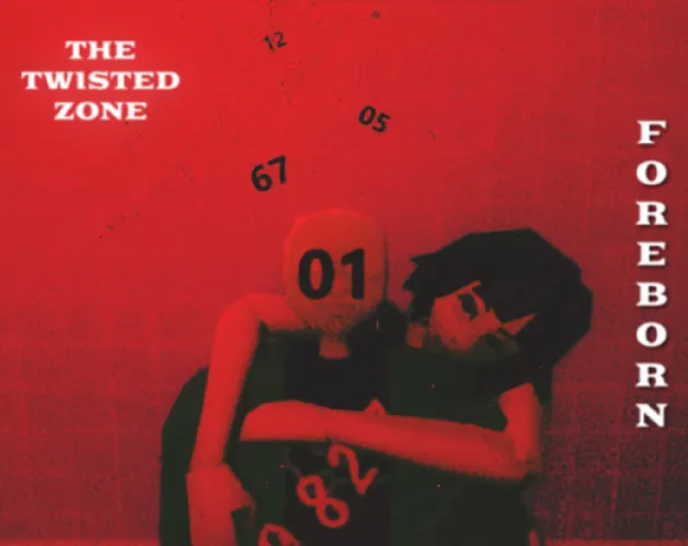 Foreborn cover art: The Twisted Zone and the title Foreborn beside a woman held by a figure with the number 01 on its head, on a red background