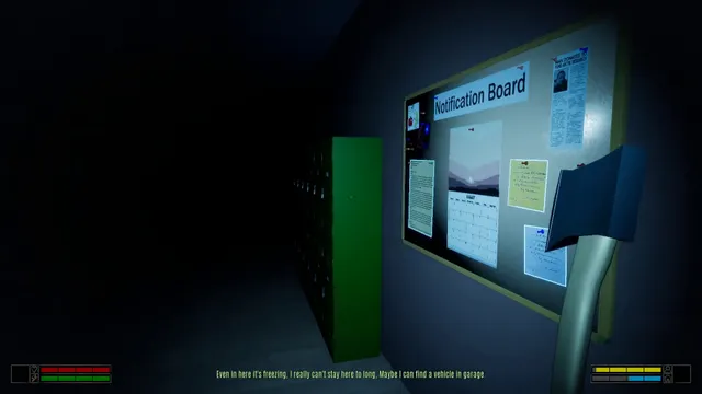 A notification board and lockers in a dark room, an axe in hand and a subtitle saying even in here it is freezing