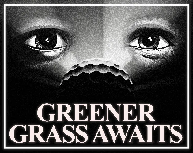 Greener Grass Awaits cover art: a pair of staring eyes over a golf ball, in black and white, above the title