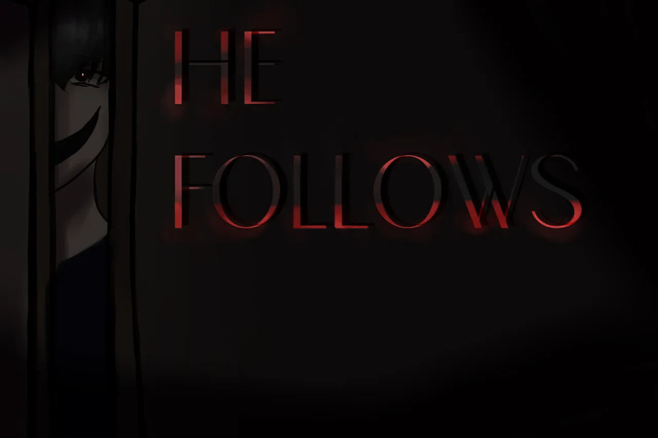 He Follows title art: a dark figure watches from behind a door, beside the red title