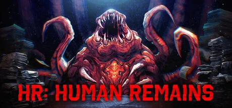 HR: Human Remains key art: a huge red demon with a gaping toothed maw and tentacles looms over stacks of office paperwork above the title