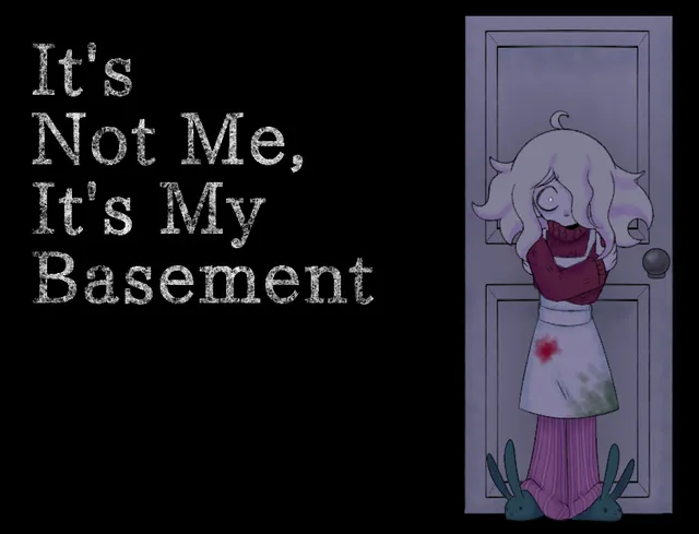 It's Not Me, It's My Basement title art: a pale child in a bloodied apron hugging themselves against a closed purple door