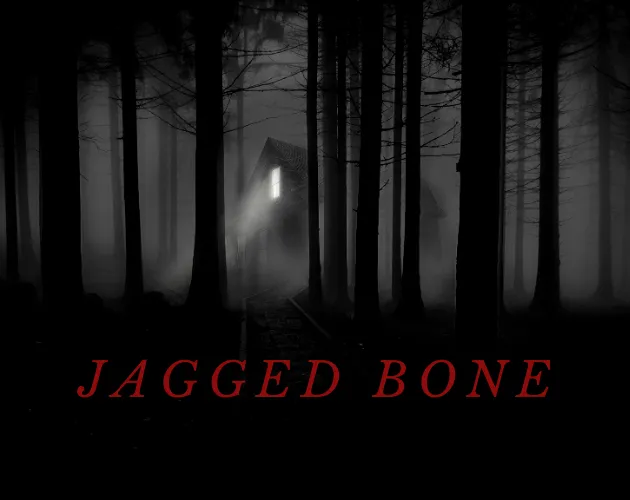 Jagged Bone cover: a lone house with one lit window among tall dark trees in a misty forest, the title in red capitals