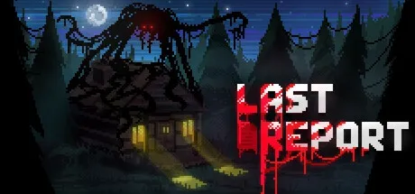 Last Report store art: a cabin in a dark pine forest under a moon, a huge red-eyed shadow with long limbs rising behind it