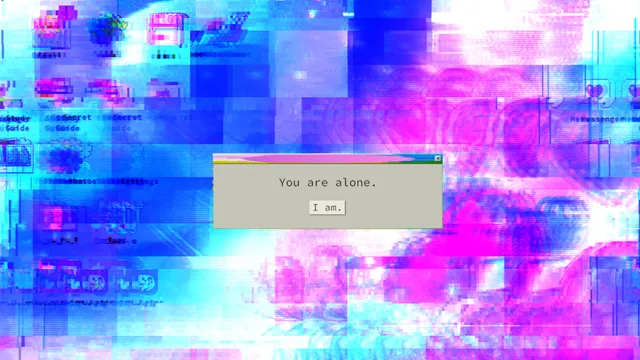 Lily's desktop dissolves into pink and blue glitches around a dialog box reading You are alone, with a button that says I am