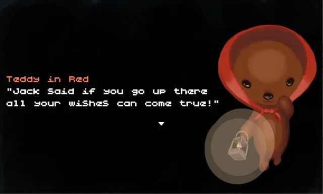 Little Maddie Dear: the Teddy in Red, a bear in a red hood holding a lantern, says Jack said if you go up there all your wishes can come true