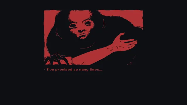 Milk outside a bag of milk outside a bag of milk screenshot: a red and black image of a figure with hollow eyes reaching out an arm, captioned 'I've promised so many times'