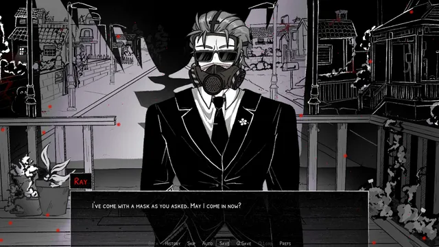 Ray, a man in a suit, sunglasses and a gas mask, asks at the door if he may come in now