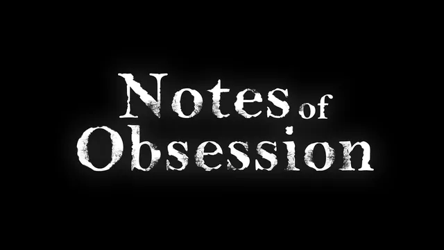 Notes of Obsession title logo in white on black