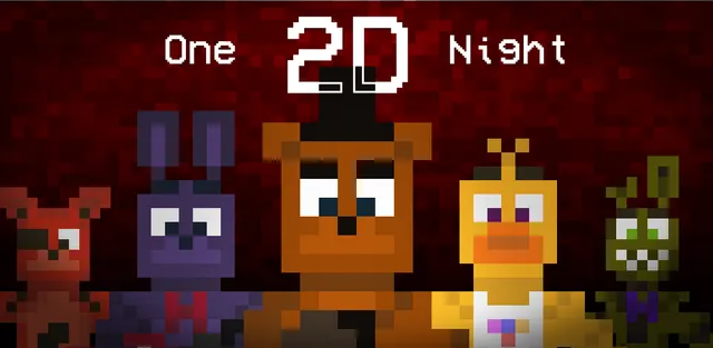 One Night In 2D title art: pixel-art animatronics, a red fox, a purple rabbit, the bear, a yellow chicken and a green rabbit under the title