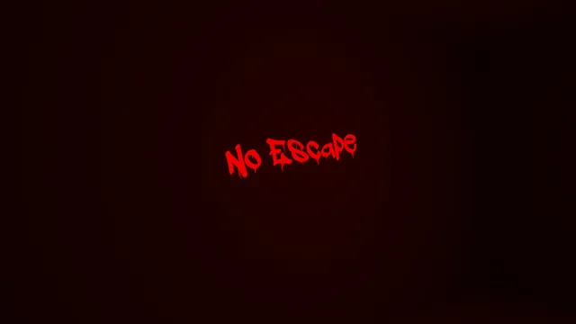 Pleh screenshot: the words No Escape in dripping red letters on a dark red background