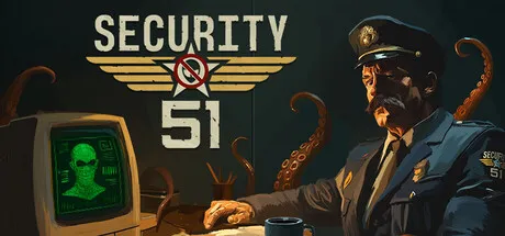 Security 51 store art: a moustached guard in a peaked cap at a desk with an alien face on his computer screen, tentacles behind him