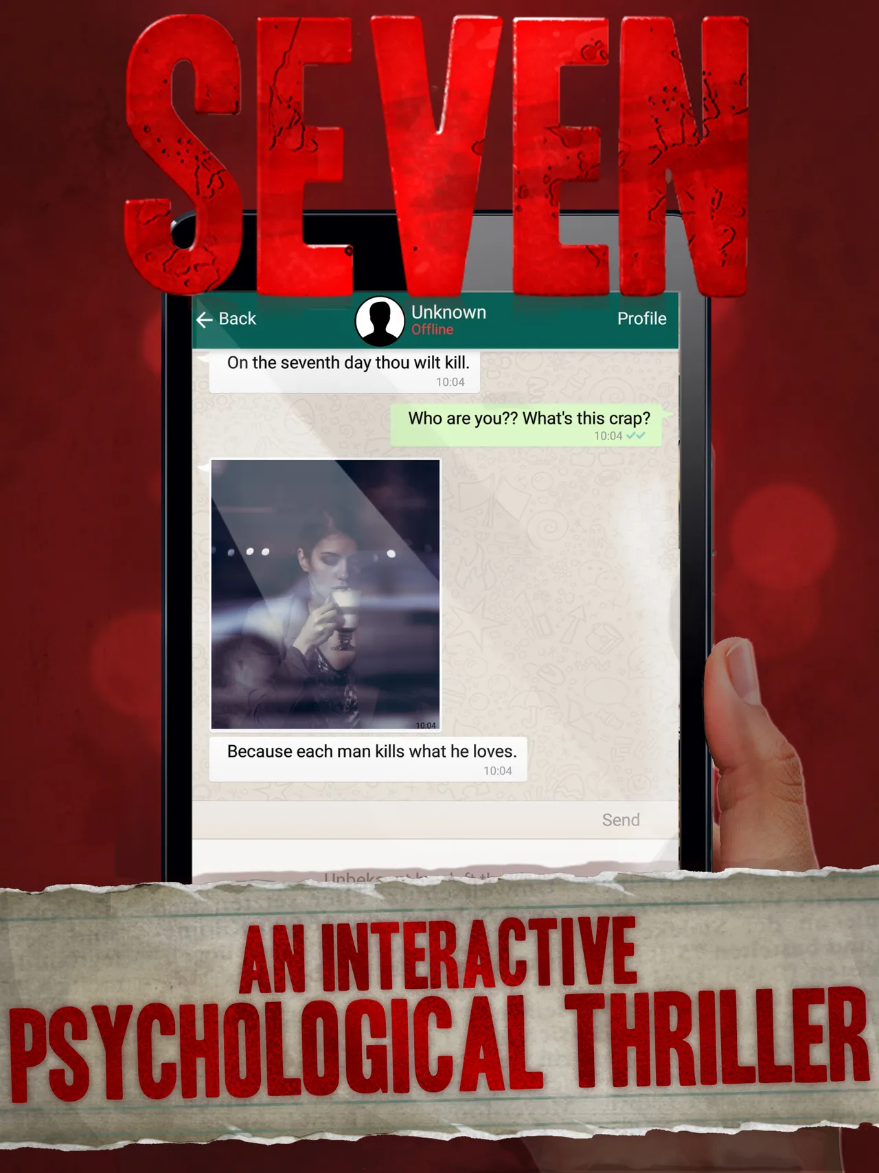 Seven store art: a hand holds a phone showing a chat from an unknown user reading On the seventh day thou wilt kill, under the red title SEVEN