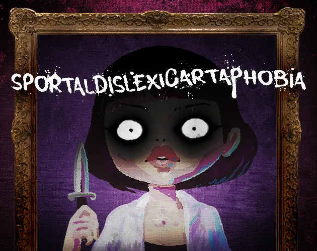 Sportaldislexicartaphobia cover: a painted girl with blank white eyes holding a knife inside a gold picture frame, under the title