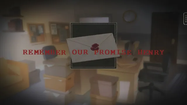 Stillwater screenshot: a sealed envelope over a blurred office with the words Remember our promise Henry in red