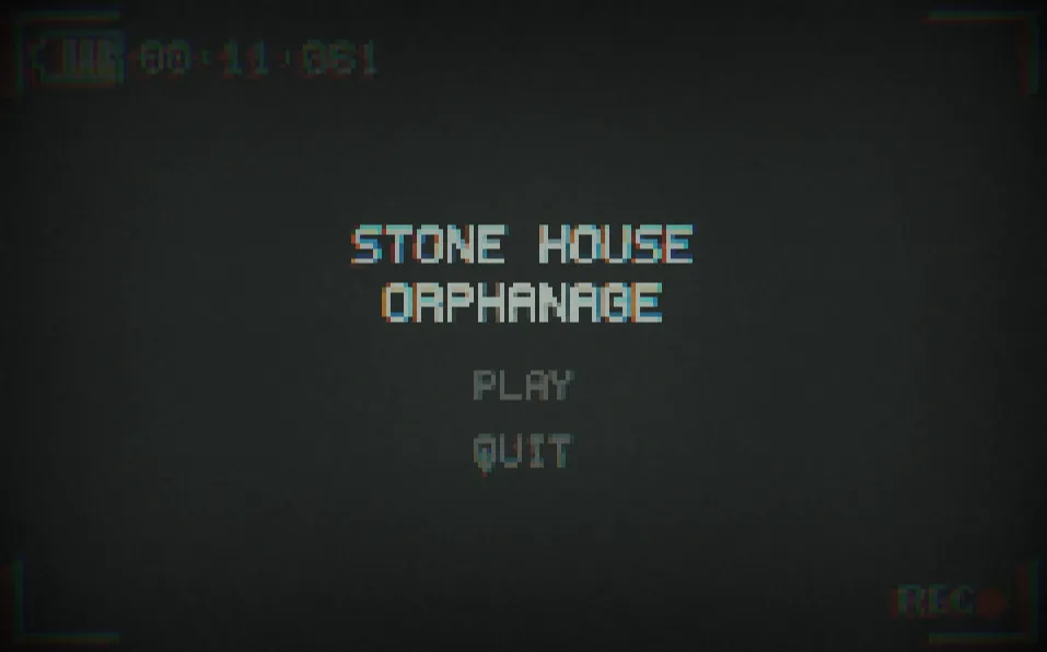 Stone House Orphanage screenshot: the title screen styled as a camcorder recording with Play and Quit