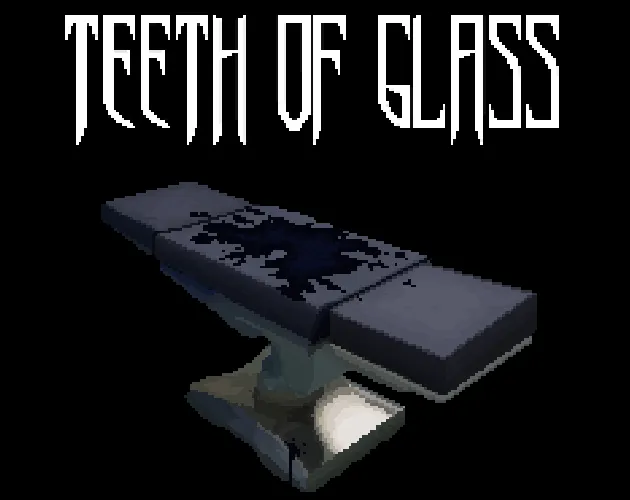 Teeth of Glass cover: a dark operating table stained with black blood under the title