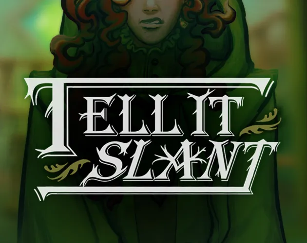 Tell It Slant cover: the ornate white title over a green-tinted hooded figure with red curls