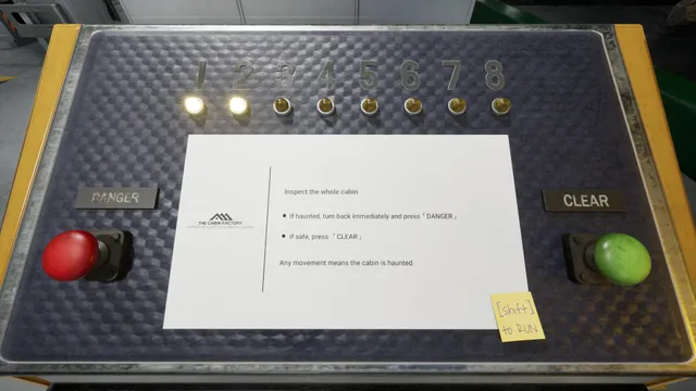 The console with a red Danger button, a green Clear button and the rule: any movement means the cabin is haunted