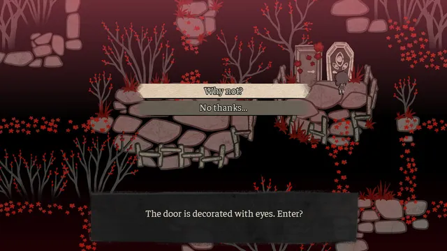 The Coffin of Andy and Leyley screenshot: a small figure stands on a stone path among red-flowered dead bushes before a door decorated with eyes, with the choice Why not or No thanks