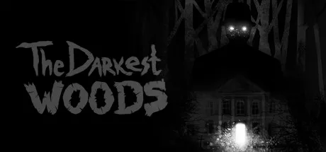 The Darkest Woods Steam art: a shadowy figure with glowing eyes over a dark house in the woods