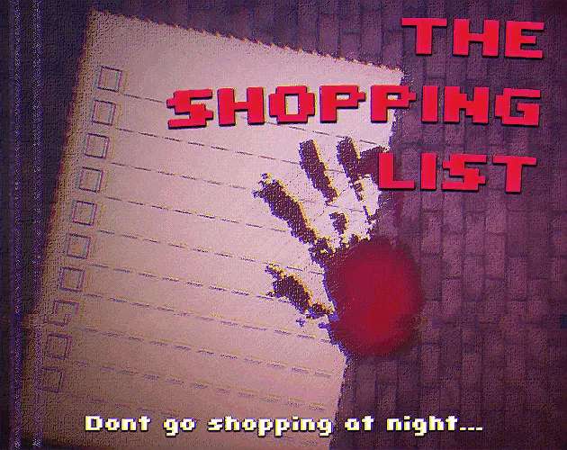 The Shopping List cover: a paper shopping list with a bloody handprint and the words Dont go shopping at night