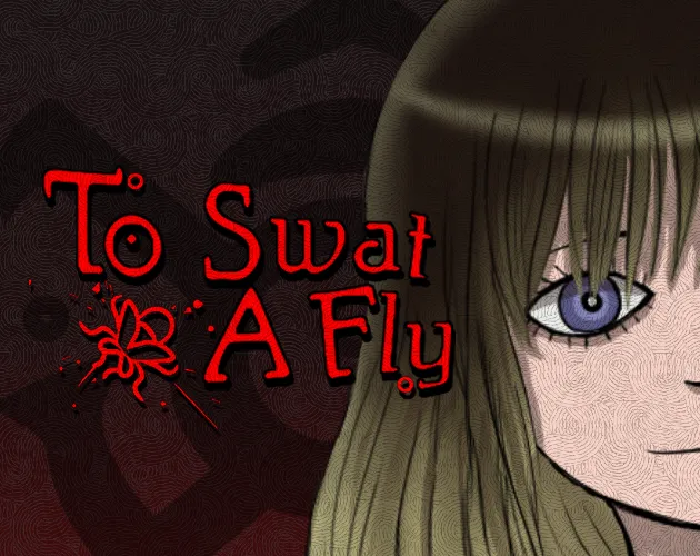 To Swat a Fly cover: half of a pale woman's face with a staring blue eye beside the red title