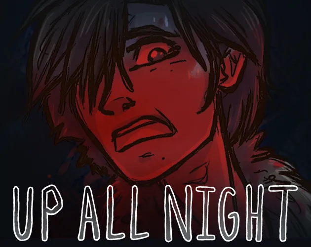 Up All Night key art: the title under Nick's frightened face, washed in red