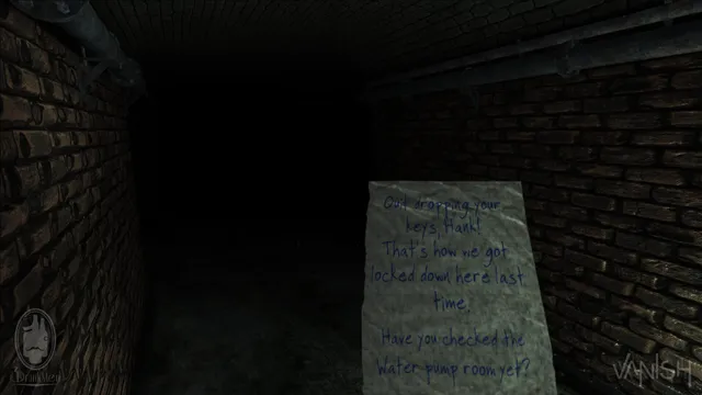 A handwritten note on a brick tunnel wall: Quit dropping your keys, Hank, and asking about the water pump room