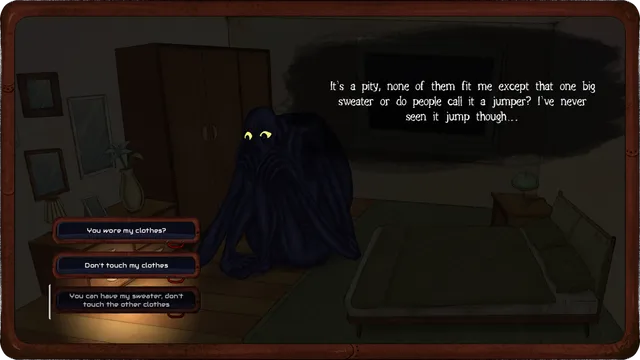 Welcome, Dear Human screenshot: the creature sits in the dark by your bed while you choose what to say about it wearing your clothes